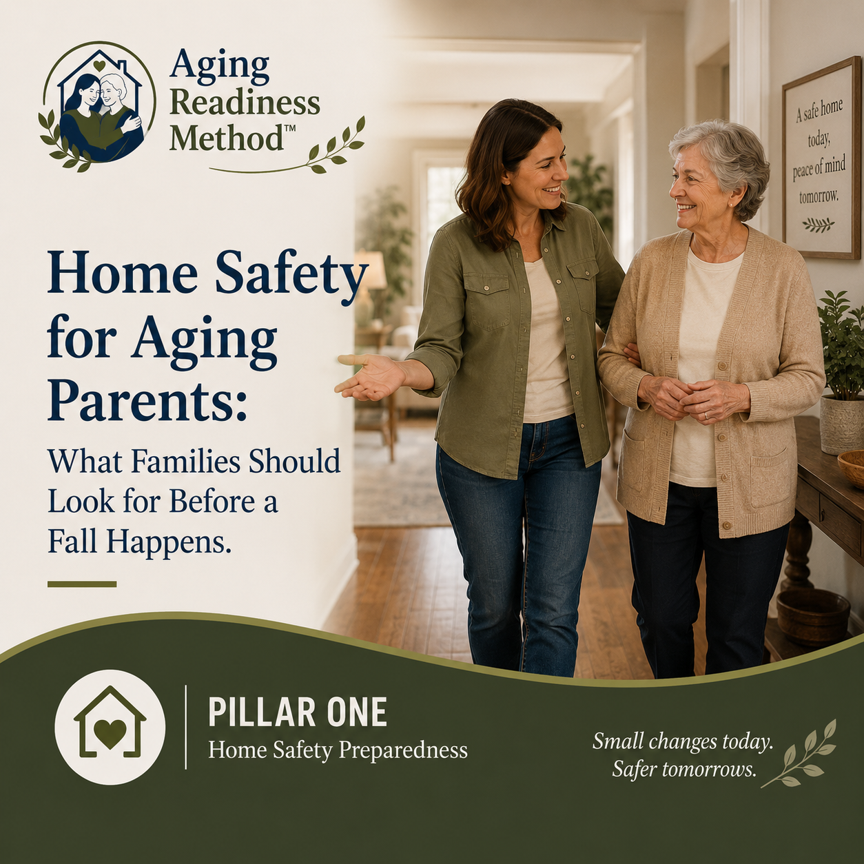 Aging Readiness Method graphic showing an adult daughter and older mother walking safely through a home, promoting home safety for aging parents before a fall happens.